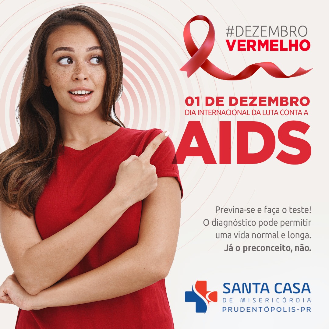 Dia Mundial do Combate à AIDS Santa Casa Prudentópolis